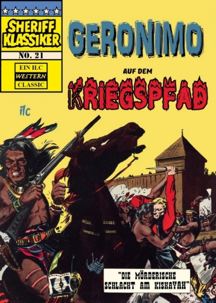 Sheriff Klassiker 21 - Geronimo auf dem Kriegspfad